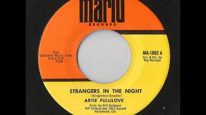 Artie Fullilove - Strangers In The Night (Marlu)