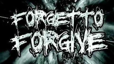 Forget To Forgive - Blinded By Greed