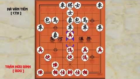 Giải vô địch cờ tướng đấu thủ mạnh toàn quốc 2017, V6 - Trần Hữu Bình VS Hà Văn Tiến