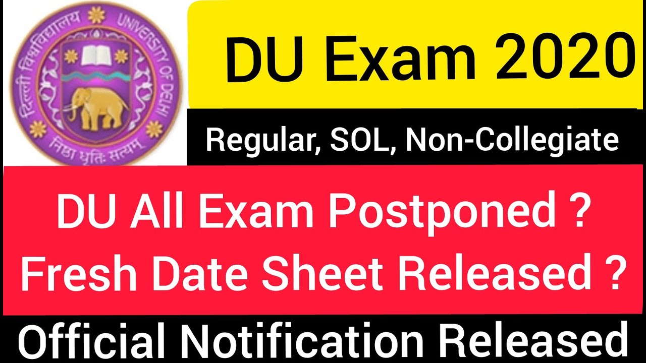 DU All Exam Postponed Official Notice, Delhi University And SOL Exam Postponed 2020 DU SOL Exam 2020