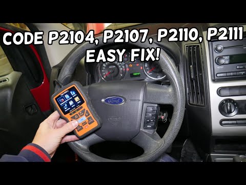 Comment réparer le code P2104 P02107 P02110 P2111 sur Ford Edge, Lincoln MKX?