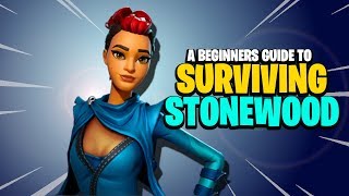 A Beginners Guide To Stonewood For New Players Fortnite Save The World Tips