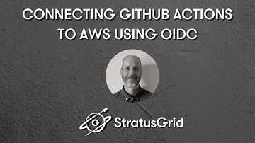 Connecting GitHub Actions To AWS Using OIDC