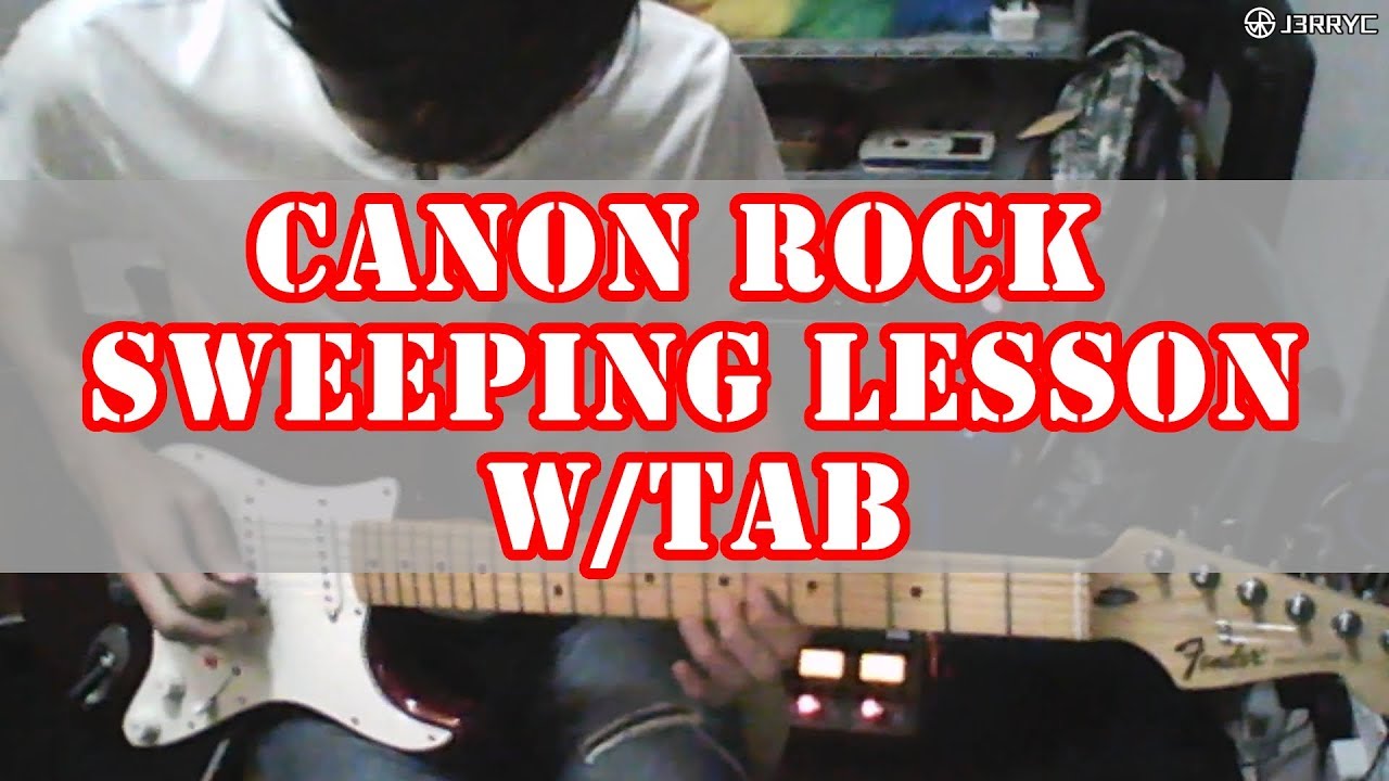 Canon Rock Sweeping arpeggios lesson w/tab (Guitar solo) YouTube