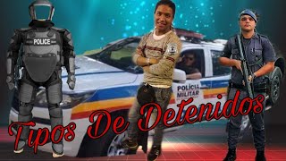 Tipos De Detenidos l CotorotitoJrOficial