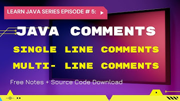 Java Tutorial | Java Comments | Single Line Comments| Multiple Line Comments