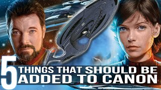 5 Things That Should be Canon (Star Trek)