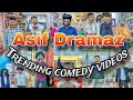 Asif dramaz trending comedys   funny comedy  asif dramaz