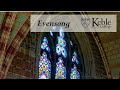 Choral evensong  1st week trinity 2024