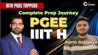 Parth Babariya - IIITH - PGEE CS Complete Preparation Journey | IIITH MTech CSIS