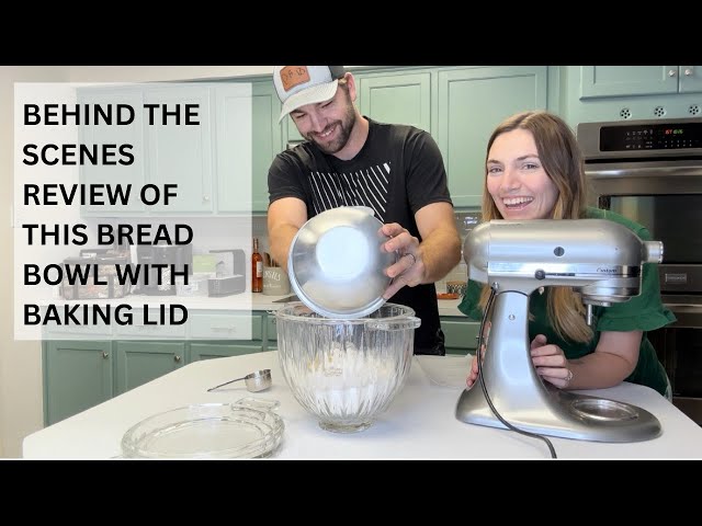 KitchenAid Bread Bowl with Baking Lid - Review