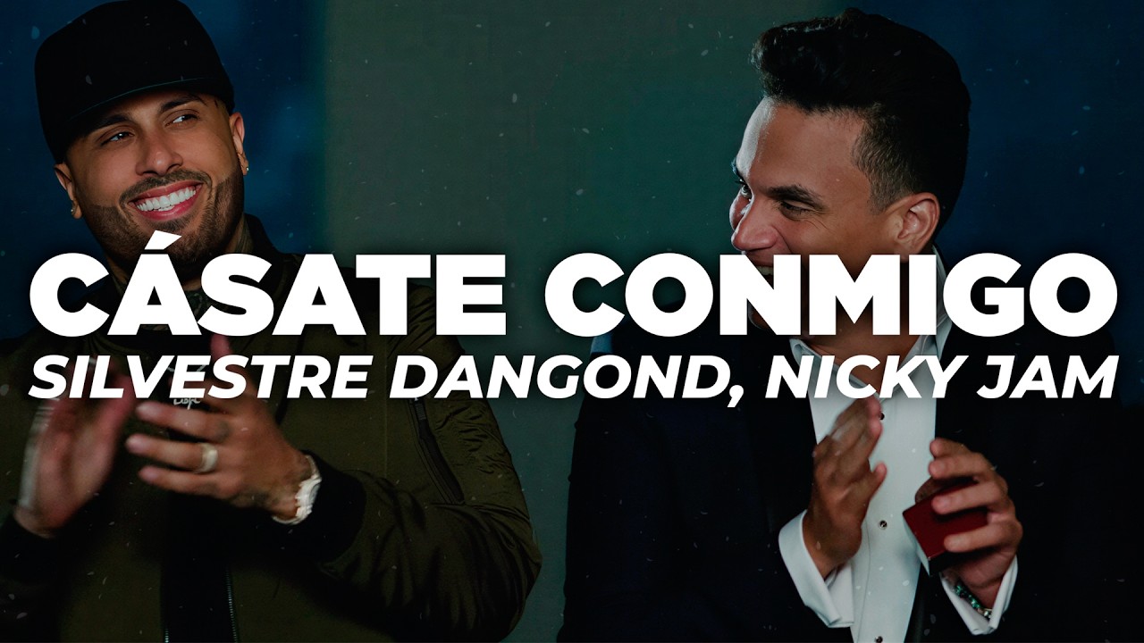 Silvestre Dangond, Nicky Jam - Cásate Conmigo (Letra)