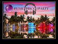 Bestdiscofunk songsfunk musicbest of 80smix club