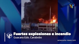 Reportan Explosiones E Incendio En Guacara Bomberos En El Lugar