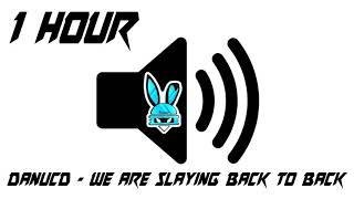 Download Danucd - We Are Slaying Back To Back 1 Hour Video MP3 Danucd - We Are Slaying Back To Back 1 Hour