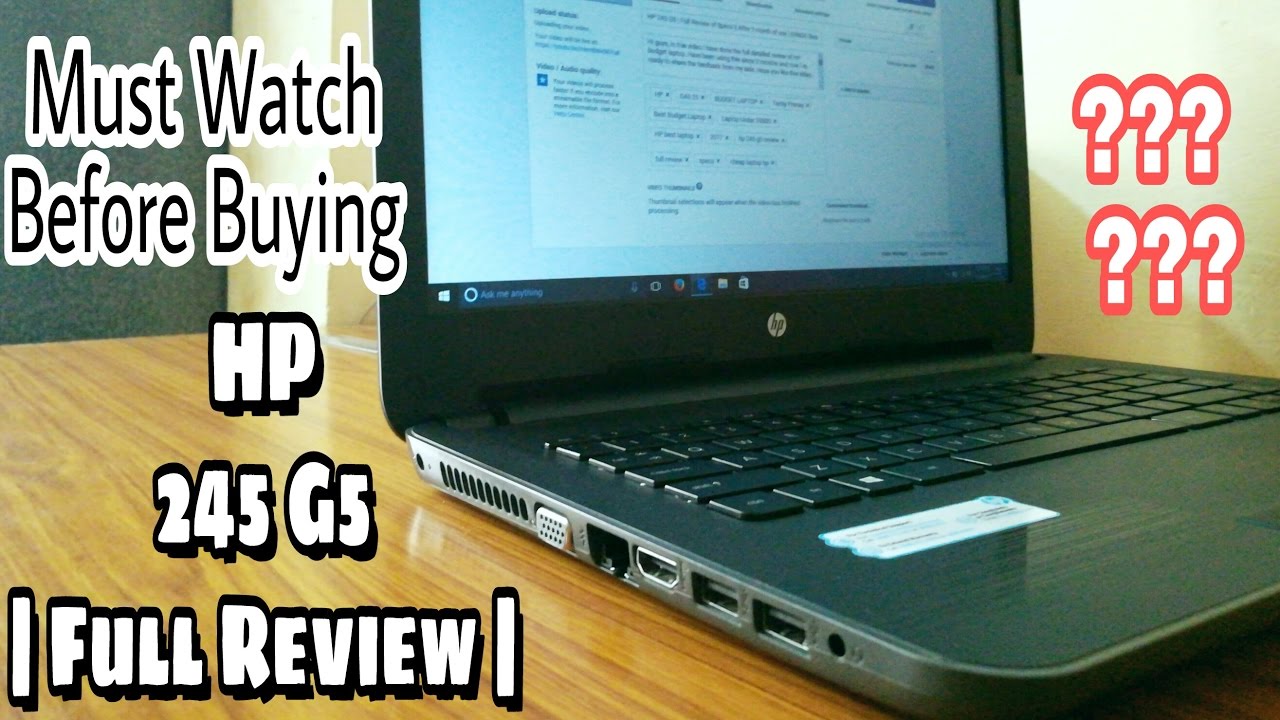 HP 245 G5 Full Review of Specs After 2 month of use Best Budget