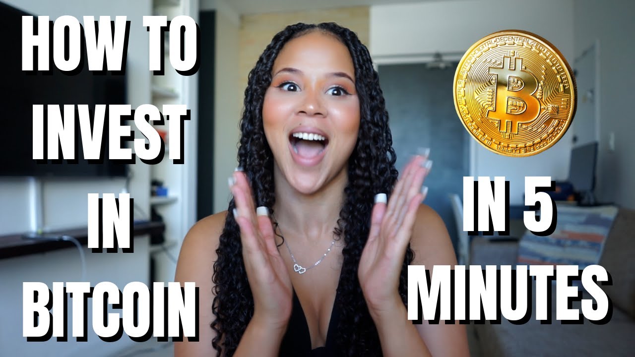 HOW TO INVEST IN BITCOIN IN 5 MINUTES IN 2021 - YouTube