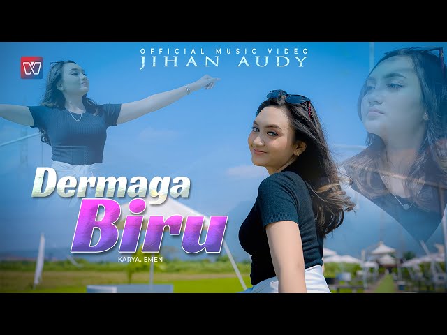 Jihan Audy - Dermaga Biru || Deraian Demi Deraian Air Mata (Official Music Video) class=