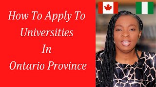 Step-By-Step Guide To Applying To Universities In Ontario, Canada