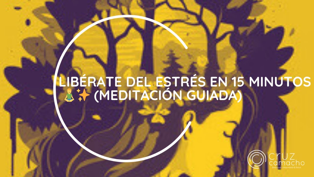 Meditación Guiada para ELIMINAR el Estrés y la Ansiedad en Minutos ...