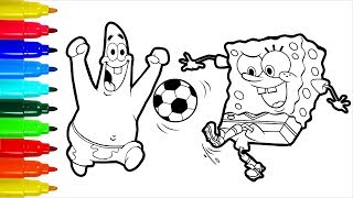 SpongeBob Patrick Football Coloring Pages | Colouring Pages for Kids with Colored Markers