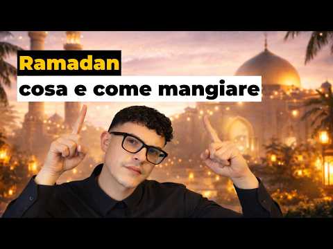 Video Come e cosa mangiare durante il Ramadan: I CONSIGLI DEL NUTRIZIONISTA