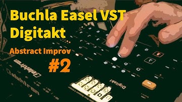 Circling In 7 | Buchla Easel VST Arturia + Digitakt minimal Synth-Jam