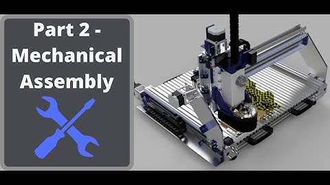 DIY CNC KR8 Part 2 -   Mechanical Assembly