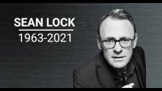 Sean lock British comedian died at 58     a tribute to Sean lock   1963- 2021 Sean lock passed away