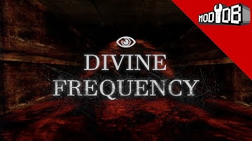 Divine Frequency - Cosmic Horror In A DOOM Total Conversion!