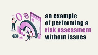 What is Risk Assessment? | How can it save an organization?