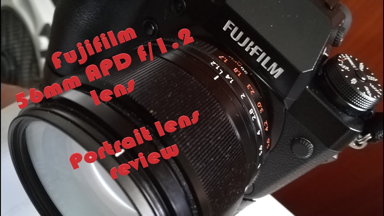 Fujifilm 56mm APD f/1.2 lens review. - YouTube