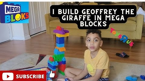 HOW I BUILD GEOFFREY THE GIRAFFE WITH MEGA BLOCKS.