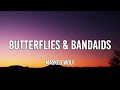 Masked Wolf - Butterflies &amp; Bandaids (Lyrics)