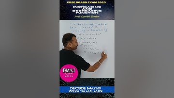 How to Find the Increasing and Decreasing Intervals of a Quadratic Function | Class 12 Board 2023