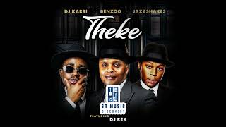 DJ Karri, BENZO & Jazz Shakes - Theke (feat. DJ Rex)