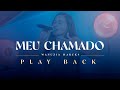 Meu Chamado (Playback) | Wanuzia Marcks