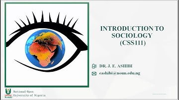CSS111: INTRODUCTION TO SOCIOLOGY