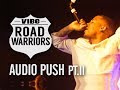 Road Warriors - Audio Push (Part 2)