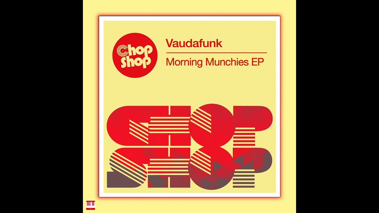 Vaudafunk - The Piano Track (Original Mix) [CHOPSHOP MUSIC] Nu Disco / Indie Dance