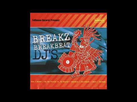 VA   Breakz and Breakbeat DJ's by Fullhouse Rec  2004 2 PART
