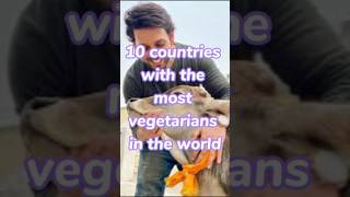 10 countries with the most vegetarians in the world