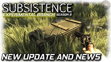 New Update + Experimental Open To All | Subsistence Gameplay | EP23