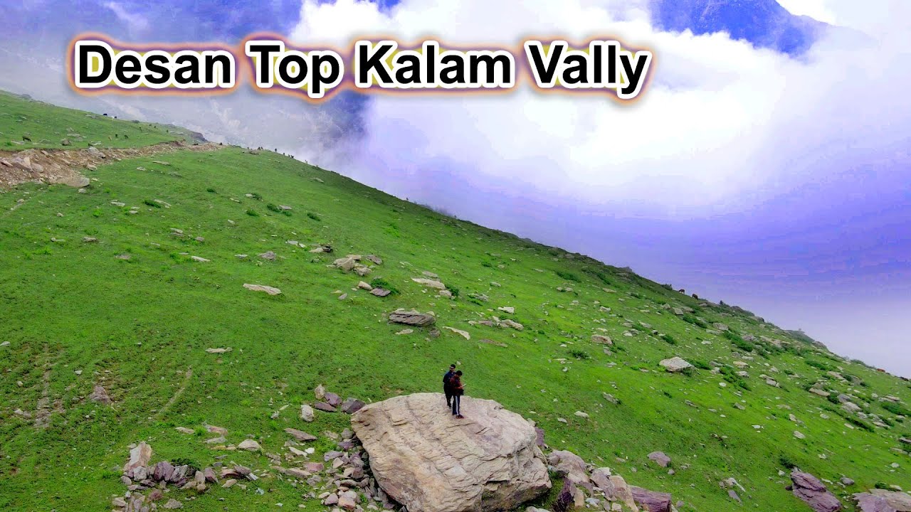 Desan Meadows To Desan Top Beautiful Track ll Dasan Top Paradise of Swat  ll Godar Lake