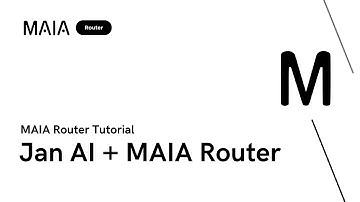 Jan AI + MAIA Router