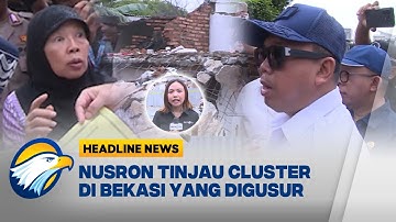 Thumbnail of [HEADLINE NEWS, 07/02] Menteri Nusron Wahid Tinjau Lokasi Penggusuran Warga Setia Mekar di Bekasi