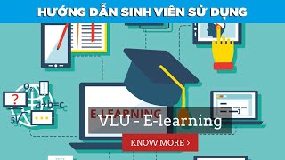 [VLNEWS] HƯỚNG DẪN SINH VIÊN SỬ DỤNG TRANG E-LEARNING (HỌC TRỰC TUYẾN)