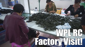 Visiting WPL RC Factory - Part 1/2 Vlog - So this is how WPL is made!?!?