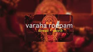 Video thumbnail of "varaha roopam ( s l o w e d + r e v e r b ) | kantara | lilvibe"