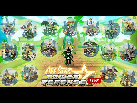 ⚔️All-Star-Tower-Defense⚔️Live